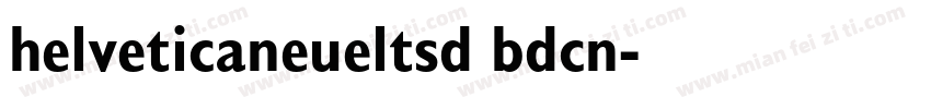 helveticaneueltsd bdcn字体转换